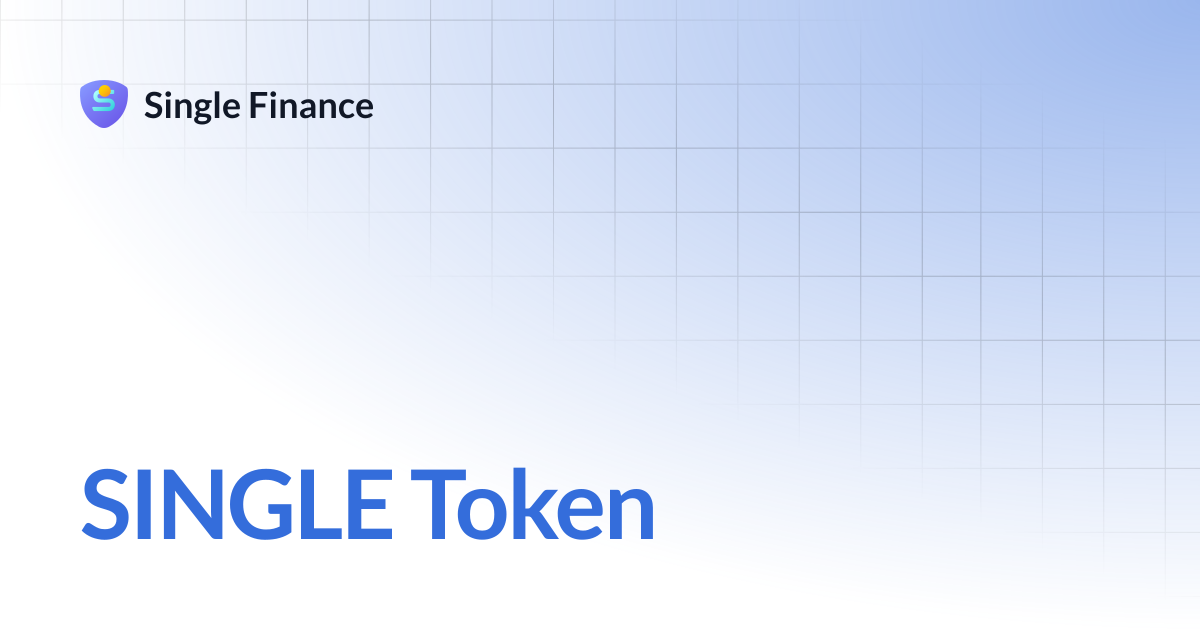 SINGLE Token | Single Finance